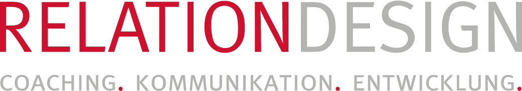 Relation Design - Coaching. Kommunikation. Entwicklung.